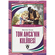 Tom Amcanın Kulübesi  Dünya Çocuk Klasikleri Beecher Stowe Dorlion Yayınevi