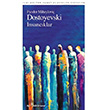 İnsancıklar Fyodor Mihayloviç Dostoyevski İlgi Kültür Sanat Yayınları