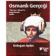 Osmanlı Gerçeği Literatür Yayıncılık