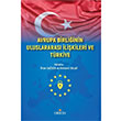 Avrupa Birlii Uluslararas likileri ve Trkiye Orion Kitabevi