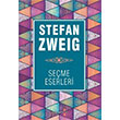 Stefan Zweıg Seçme Eserleri Yakamoz Yayınevi