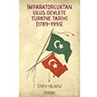 mparatorluktan Ulus Devlete Trkiye Tarihi 1789-1993 Eray Ylmaz Feylesof Kitap
