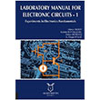 Laboratory Manual for Electronic Circuits 1 Akademisyen Kitabevi