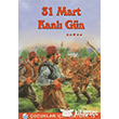 31 Mart Kanl Gn Engin Yaynlar