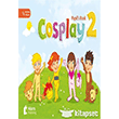 Cosplay 2-Pupil`s Book +Stickers+Interactive Software Nans
