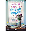 Sevme Beni Yanarsın Özel Seri Melissa Senate Martı Yayınları