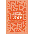 Osmanlı Edebiyatının 200 ü Otto Yayınları