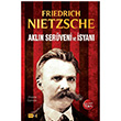 Akln Serveni ve syan Friedrich Nietzsche Tutku Yaynevi