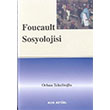 Foucault Sosyolojisi Orhan Tekeliolu Alfa Aktel Yaynlar