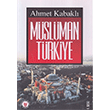 Müslüman Türkiye Türk Edebiyat Vakfı Yayınları