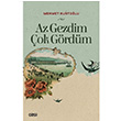Az Gezdim ok Grdm  Mehmet Kurtolu  izgi Kitabevi Yaynlar