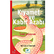 Kyamet ve Kabir Azab Ebl Leys Semerkendi Gelenek Yaynlar
