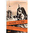 Marie Curie`nin Otobiyografik Notlaryla, Pierre Curie  Marie Curie  Kanes Yaynlar
