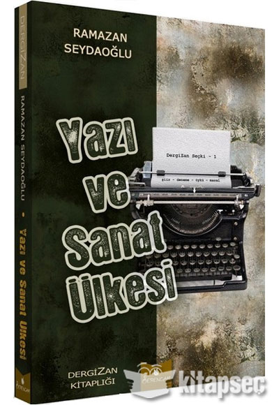 Yazı ve Sanat Ülkesi Ramazan Seydaoğlu Serencam Yayınevi