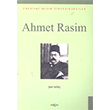 Ahmet RasimEdebiyatımızın Zirvesindekiler Akçağ Kitabevi