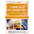 10. Sınıf Türk Dili ve Edebiyatı Soru Bankası Fen Bilimleri Yayıncılık
