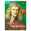 Isaac Newton - Bilim İnsanlarının Yaşam Öyküleri Kay Barnham TÜBİTAK Yayınları