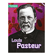 Louis Pasteur Bilim nsanlarnn Yaam ykleri Nick Hunter TBTAK Yaynlar