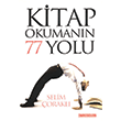 Kitap Okumann 77 Yolu Bilgeouz Yaynlar