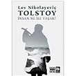 İnsan Ne İle Yaşar? Lev Nikolayeviç Tolstoy Bilgi Yayınevi