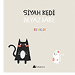Siyah Kedi Beyaz Kedi Renkler  Duygu Yardımcı Kumdan Kale