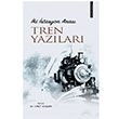 İki İstasyon Arası Tren Yazıları Umut Düşgün Türk Edebiyatı Vakfı Yayınları