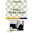 İnsan Ne İle Yaşar Lev Nikolayeviç Tolstoy Salon Yayınları