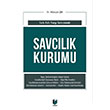 Savcılık Kurumu Türk Adli Yargı Sisteminde Hüseyin Şık Adalet Yayınevi