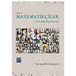 Ünlü Matematikçiler ve İlginç Hayatları Fatma Büyükkeçeci Kutlu Yayınevi