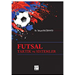 Futsal Taktik ve Sistemler Seluk Budayc Gazi Kitabevi