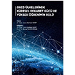 OECD lkelerinde Kresel Rekabet Gc ve Yksek renimin Rol Gamze Sart Nobel Akademik Yaynclk