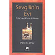Sevgilinin Evi Ev Kabe Simgecilii zerine Bir zmleme mer Lekesiz Selis Kitaplar