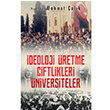 İdeoloji Üretme Çiftlikleri Üniversiteler Mehmet Çelik Hayat Yayıncılık