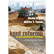 Kent Reformu ve Yeni Gecekondu Hareketi ve Kendi Evini Kendin Yap Klavuzu Nota Bene Yaynlar