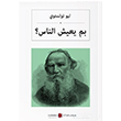 İnsan Ne ile Yaşar Lev N. Tolstoy Karbon Kitaplar