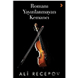 Roman Yaynlanmayan Kemanc Ali Recepov Cinius Yaynlar