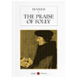 The Praise Of Folly Desiderius Erasmus Karbon Kitaplar