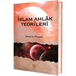 İslam Ahlak Teorileri Litera Yayınları