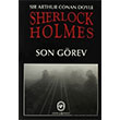 Sherlock Holmes Son Görev Sir Arthur Conan Doyle Cem Yayınevi
