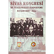 Sivas Kongresi 3. Uluslararas Sempozyumu Atatrk Aratrma Merkezi