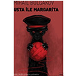 Usta ile Margarita Mihail Bulgakov İthaki Yayınları
