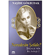 Neredesin elale elale`nin Bez Bebei 2 Naide Gkbudak Nemesis Kitap