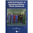 Anesteziyoloji ve Reanimasyonda Temel Konular Kollektif nn niversitesi Yaynlar