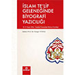 İslam Te lif Geleneğinde Biyografi Yazıcılığı Ensar Neşriyat