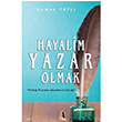 Hayalim Yazar Olmak Osman Tatl Akis Kitap