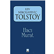 Hac Murat Lev Nikolayevi Tolstoy Trk Edebiyat Vakf Yaynlar