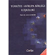 Trkiye Avrupa Birlii likileri Kamuran Reber Alfa Aktel Yaynlar