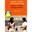 English Turkish Conversation Guide ngilizce Trke Konuma Rehberi Yldz Yaynclk