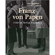 Franz von Papen Hitlerin Trkiye Bykelisi Reiner Mckelmann Kitap Yaynevi