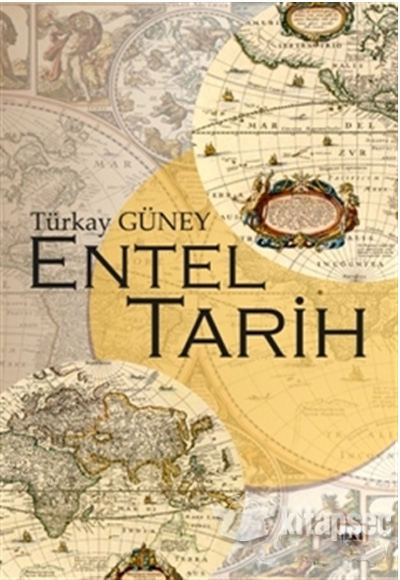 Entel Tarih Türkay Güney Tilki Kitap